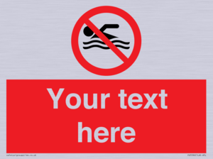 Custom No swimming prohibition Sign